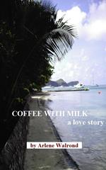 Coffee With Milk
