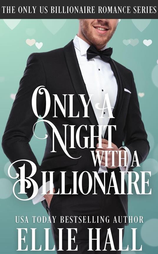 Only a Night with a Billionaire