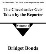 The Cheerleader Gets Taken by the Reporter 1