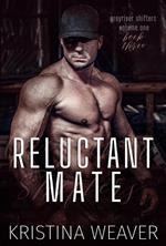 Reluctant Mate