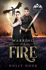 Warring of Fire [Dragon Born, #3]