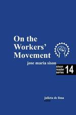 On the Workers' Movement