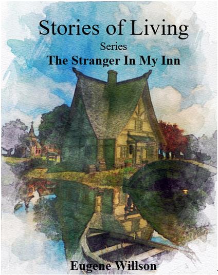 The Stranger In My Inn