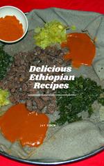 Delicious Ethiopian Recipes