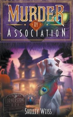 Murder by Association - Shelley Weiss - cover