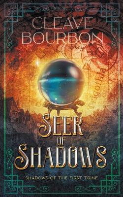 Seer of Shadows - Cleave Bourbon - cover