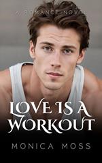Love Is A Workout