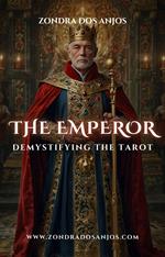 Demystifying the Tarot - The Emperor