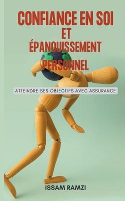 Confiance en Soi et Epanouissement Personnel - Issam Ramzi - cover