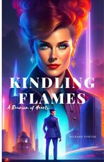 Kindling Flames: A Reunion of Hearts