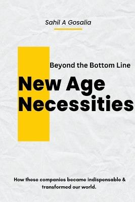 New Age Necessities - Sahil Gosalia - cover