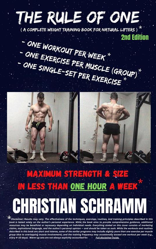The Rule of One: Maximum Strength & Size in Less Than One Hour a Week