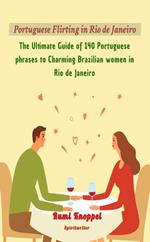 Portuguese Flirting in Rio de Janeiro