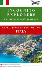 Revelations in The Soul of Italy