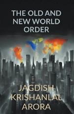 The Old and New World Order