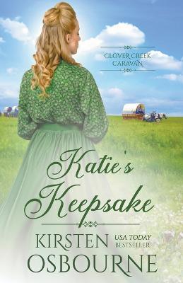 Katie's Keepsake - Kirsten Osbourne - cover