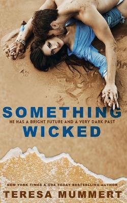Something Wicked - Teresa Mummert - cover