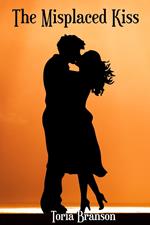 The Misplaced Kiss