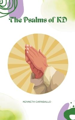 The Psalms of KD - Kenneth Caraballo - cover