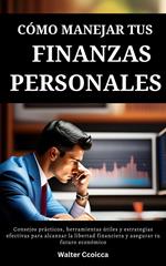 Cómo manejar tus finanzas personales