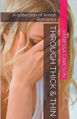 Through Thick & Thin - Vanessa Carlson - cover