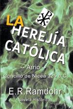La Herej?a Cat?lica