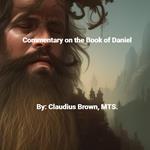 Commentary on the Book of Daniel