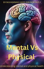 Mental vs Physical