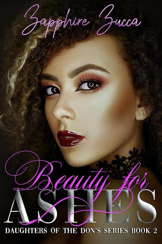 Beauty for Ashes