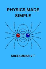 Physics Made Simple