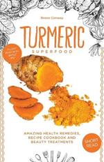 Turmeric Superfood