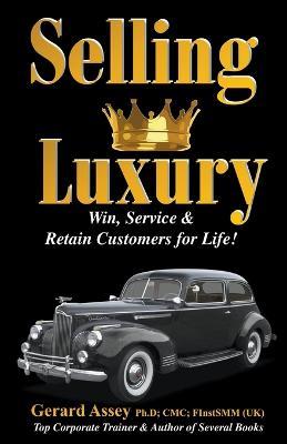 Selling Luxury - Gerard Assey - cover