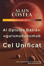 Al Optulea Batran: ugurunuduhuumub - Cel Unificat