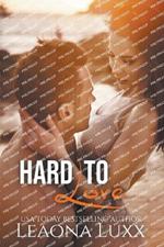 Hard to Love