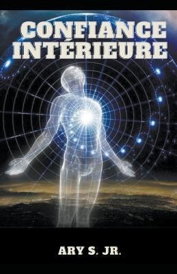 Confiance Intérieure - Ary S - cover