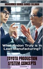 What Andon Truely is in Lean Manufacturing?
