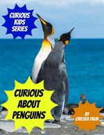 Curious About Penguins