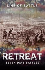 Retreat: Seven Days Battles