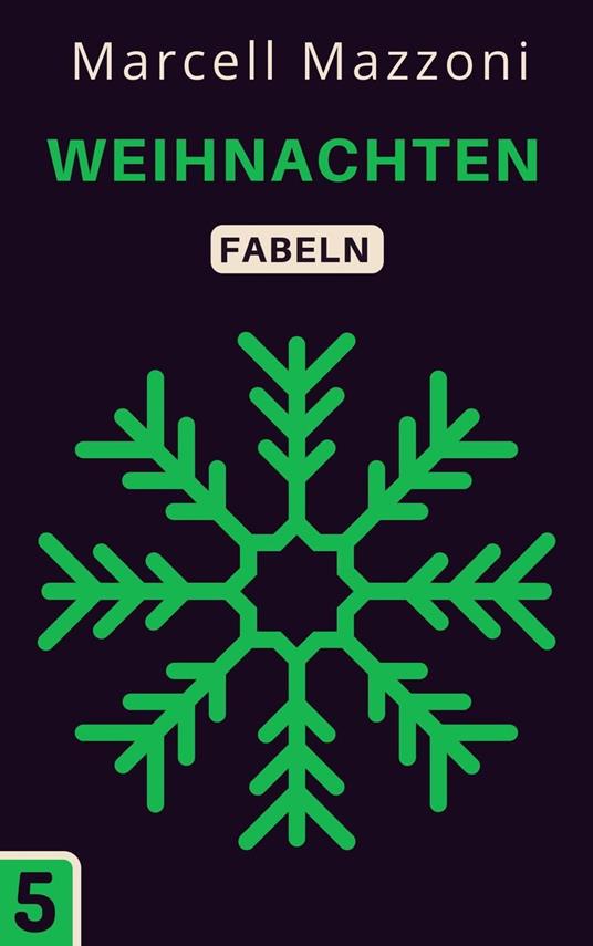 Weihnachten - Marcell Mazzoni,Magic Tales Deutchland - ebook