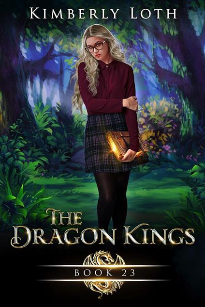 The Dragon Kings Book Twenty-Three - Kimberly Loth - ebook