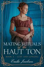 Mating Rituals of the Haut Ton