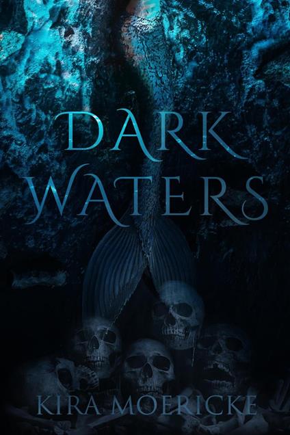 Dark Waters - Kira Moericke - ebook