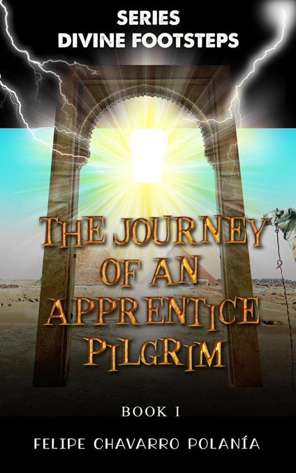 The Journey of an Apprentice Pilgrim