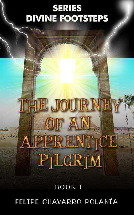 The Journey of an Apprentice Pilgrim