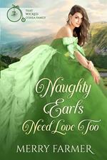 Naughty Earls Need Love Too