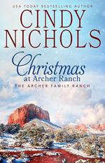 Christmas at Archer Ranch
