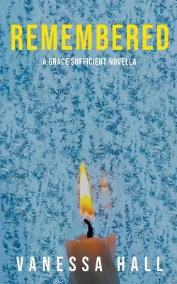 Remembered - Vanessa Hall - cover