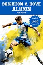 Brighton & Hove Albion Fun Facts