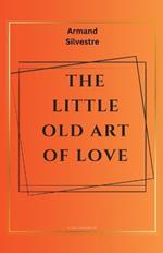 The Little Old Art of Love