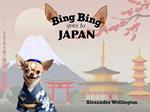 Bing Bing Goes to Japan